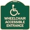 Signmission Designer Series-Wheelchair Accessible Entrance Green, 18" H, G-1818-9739 A-DES-G-1818-9739 - alternate 1